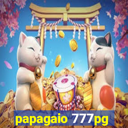 papagaio 777pg